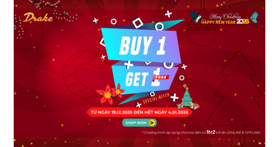 BUY 1 GET 1 – NHÂN ĐÔI NIỀM VUI CUỐI NĂM CÙNG DRAKE VN