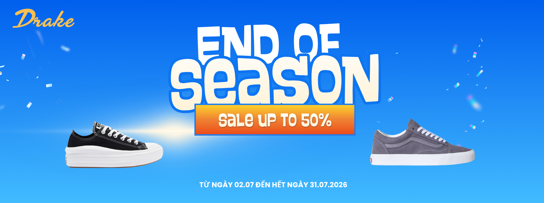 END OF SEASON SALE - UP TO 50% OFF DRAKE VN